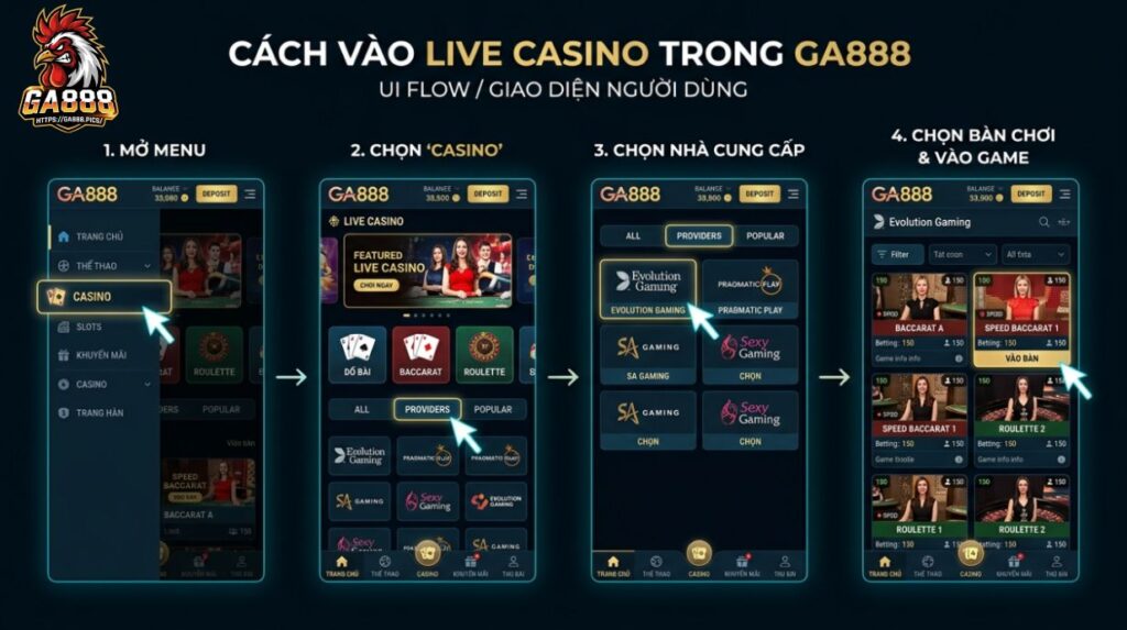 Cách Vào Live Casino Trong GA888